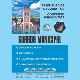 CAUCAIA 2023 : Guarda Municipal 