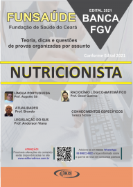 NUTRICIONISTA - Apostila Funsade CE Teoria e questesa FGV - 2021 - impressa