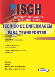...Apostila TCNICO DE ENFERMAGEM PARA TRANSPORTE - ISGH_HDLV - Impressa 2020