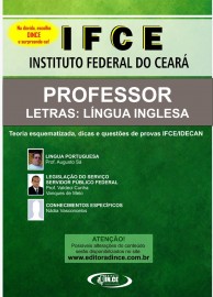 Professor LETRAS Lngua Inglesa - Apostila IFCE - Teoria esquematizada e questes IDECAN - 2021  