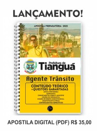  Pdf Apostila preparatria Prefeitura de Tiangu.  Agente Municipal de  Trnsito  digital 