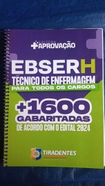 + 1600 questes gabaritadas para Tcnico de enfermagem Ebserh 2025 Tiradentes concursos 