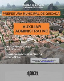 Apostila Auxiliar Administrativo - Prefeitura de Quixad -CE Teoria e questes Banca IDIB- 2021 - IMPRESSA