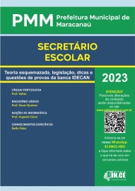 .Secretrio escolar - Apostila Prefeitura de Maracana (PMM) Teoria e questes IDECAN 2023 (IMPRESSO)