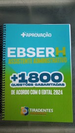 + 1800 questes gabaritadas Ebserh Assistente Administrativo  Tiradentes 