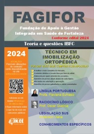 Tcnico em Imobilizaes Ortopdicas - apostila FAGIFOR - Teoria e questes IBFC 2024