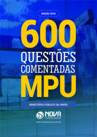 Livro de Questes Comentadas MPU 2018 - Tcnico e Analista