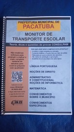 Monitor de transporte escolar - apostila Prefeitura Pacatuba - Teoria e questes CONSULPAM 2024