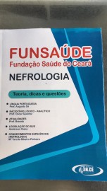ENFERMEIRO NEFROLOGIA - Apostila Funsade CE Teoria e questesa FGV - 2021 - impressa
