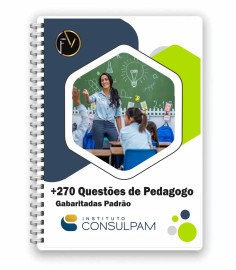 Pdf + 270 questes gabaritada s para Pedagogo Consulpam digital 