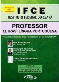 Professor Letras LNGUA PORTUGUESA - pr venda Apostila IFCE - Teoria esquematizada e questes IDECAN - 2021  PREVISO DE ENVIO: 25.09.2021