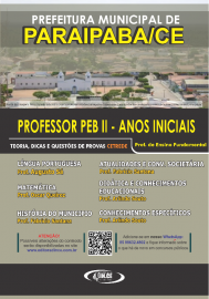 PDF .PROFESSOR PEB II - ANOS INICIAIS - Apostila prefeitura de Paraipaba - Teoria e questes CETREDE - 2021- DIGITAL/PDF
