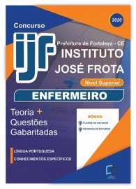 APOSTILA PREFEITURA DE FORTALEZA - CE (INSTITUTO DR. JOS FROTA - IJF) 2020 - ENFERMEIRO