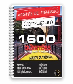 Pdf 1600 questes gabaritadas para Agente de Trnsito Consuplam