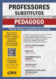  ..PEDAGOGIA -apostila Professor Substituto de Fortaleza (SME) 2024