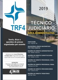 TRF4 - TCNICOS JUDICIRIOS - rea ADMINISTRATIVA Teoria e questes FCC/2019