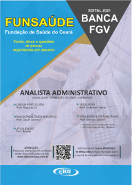  Analista Administrativo - Qualquer Formao de Nivel Superior - Apostila Funsade CE - 2021 - impressa
