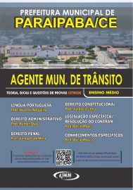 AGENTE MUNICIPAL DE TRNSITO - Apostila prefeitura de Paraipaba - Teoria e questes CETREDE - 2021- DIGITAL-PDF