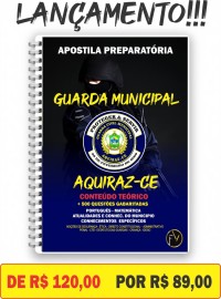 PDF Apostila Preparatria Guarda Municipal de Aquiraz -Ce digital 