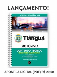 Pdf Apostila preparatria Prefeitura de Tiangu  Motorista.   Digital 