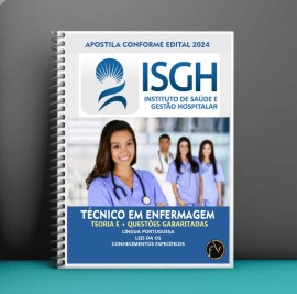 ISGH APOSTILA TCNICO EM ENFERMAGEM  edio 2024 editora FV 