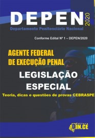 DEPEN - Agente Federal de Execuo Penal - LEGISLAO ESPECIAL COMENTRIOS E QUESTES 2020  PDF 