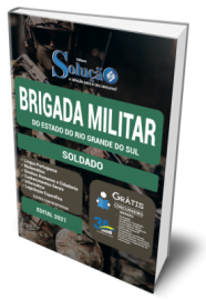 Apostila Brigada Militar - RS 2021 - Soldado