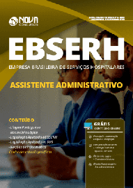  Apostila EBSERH 2019 - Assistente Administrativo Editora Nova 