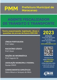 .Agente fiscalizador de trnsito e transporte - Apostila Prefeitura de Maracana (PMM) Teoria e questes IDECAN 2023 - D