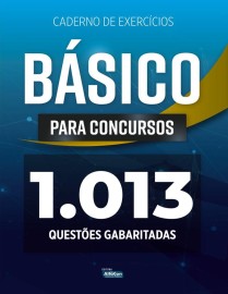 Caderno de Exerccios - Bsico para Concursos