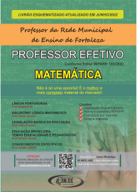 PDF MATEMTICA - apostila Professor Efetivo de Fortaleza - Teoria esquematizada e questes de provas IMPARH - Digital/PDF 2022