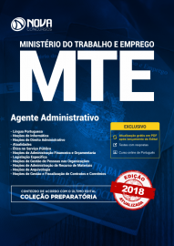 Apostila MTE 2018 - Agente Administrativo