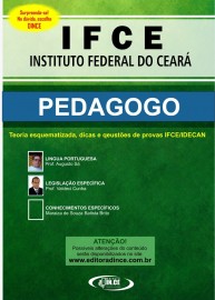 PEDAGOGO apostila IFCE - Teoria esquematizada e questes IDECAN 2021 impressa